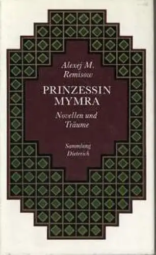 Sammlung Dieterich 351, Prinzessin Mymra, Remisow, Alexej M. 1986