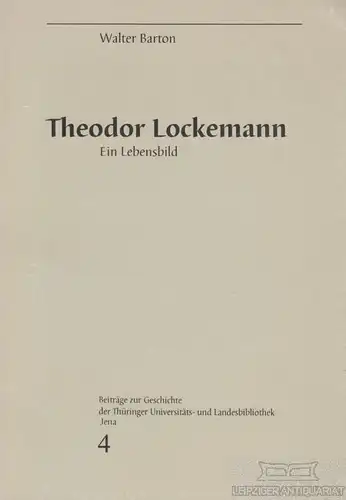 Buch: Theodor Lockemann 1885-1945, Barton, Walter. 1995, gebraucht, gut