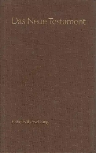 Biblia: Das Neue Testament. 1979, St. Benno-Verlag, gebraucht, gut