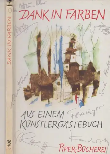 Buch: Dank in Farben, Hess, Alfred und Thekla. 1959, R. Piper & Co. Verlag