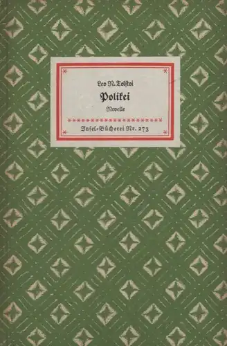 Insel-Bücherei 273, Polikei, Tolstoi, Leo N. 1951, Insel-Verlag, Novelle