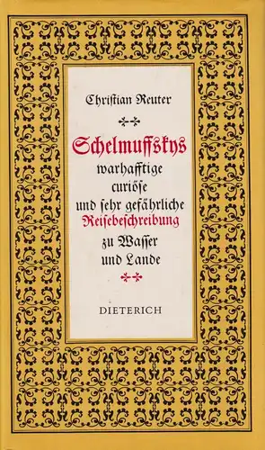Sammlung Dieterich 346: Schelmuffskys Reisebeschreibung. Reuter, Christia 319480