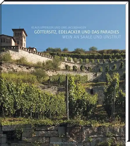 Buch: Göttersitz, Edelacker und das Paradies, Epperlein, Klaus (u.a.), 2008