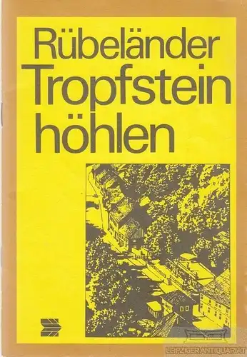 Buch: Rübeländer Tropfsteinhöhlen, Wiese, Heinz. 1984, Tourist Verlag
