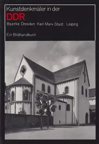 Buch: Kunstdenkmäler in der DDR - Bezirke Dresden, Karl-Marx-Stadt, Leipzig