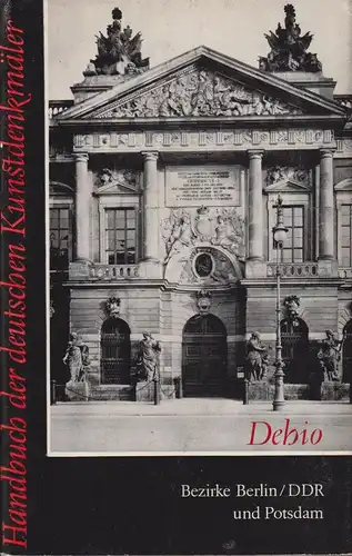 Buch: Handbuch der deutschen Kunstdenkmäler - Bezirke Berlin / DDR und Potsdam