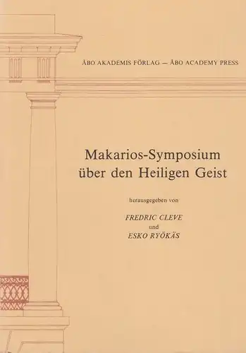 Buch: Makarios-Symposium über den Heiligen Geist, Cleve, Frederic / Ryökäs, Esko