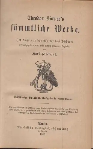 Buch: Sämmtliche Werke, Körner, Theodor, 1882, Nicolaische Verlags-Buchhandlung