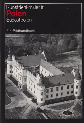 Buch: Kunstdenkmäler in Polen - Südostpolen. Kunstdenkmäler in Polen, 1984