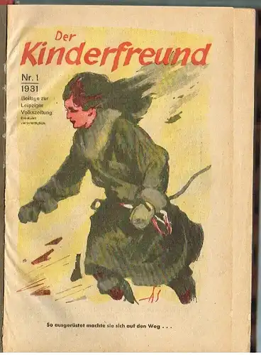 Der Kinderfreund. 1931. Nummern 1-26, Wagner, Carl Fr. / Porsch, Richard. 1931