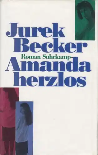 Buch: Amanda herzlos, Becker, Jurek. 1993, Suhrkamp Verlag, Roman