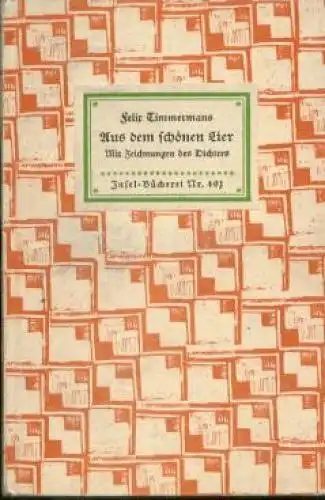 Insel-Bücherei 401, Aus dem schönen Lier, Timmermans, Felix. 1933, Insel-Verlag