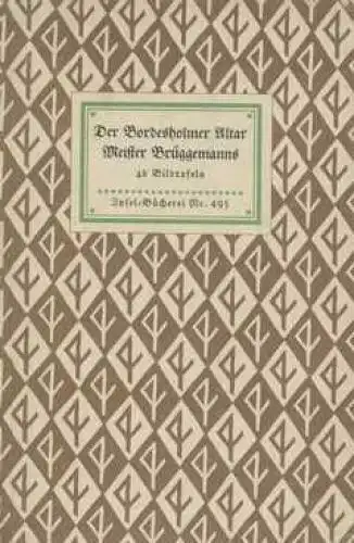 Insel-Bücherei 495, Der Bordesholmer Altar Meister Brüggemanns, Hamkens 4709