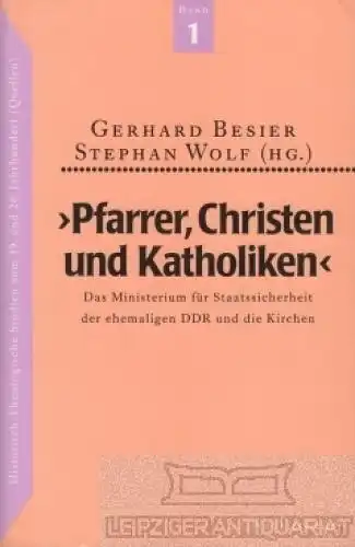 Buch: Pfarrer, Christen und Katholiken, Besier, Gerhard & Stephan Wolf. 1991