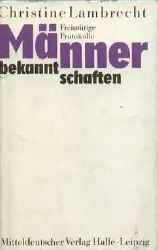 Buch: Männerbekanntschaften, Lambrecht, Christine. 1986, Mitteldeutscher Verlag