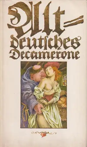 Buch: Altdeutsches Decamerone, Spiewok, Wolfgang. 1982, Verlag Rütten & Loening