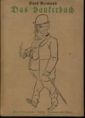Buch: Das Paukerbuch, Reimann, Hans. 1922, Paul Steegemann Verlag