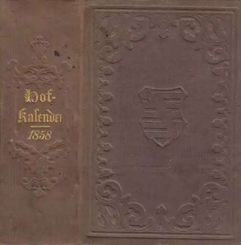 Buch: Gothaischer Genealogischer Hof-Kalender 1858. 1858, Justus Perthes