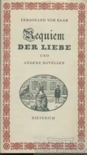 Sammlung Dieterich 220, Requiem der Liebe, Saar, Ferdinand von. 1965