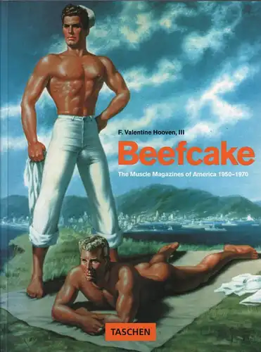 Buch: Beefcake, Hooven III., F. Valentine, 1995, Taschen Verlag