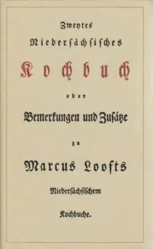 Buch: Zweytes Niedersächsisches Kochbuch. 1987, VEB Hinstorff Verlag