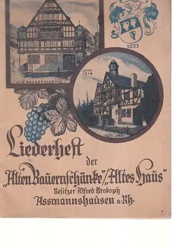 Buch: Liederheft der "Alten Bauernschänke" / "Altes Haus", Alfred Prokoph