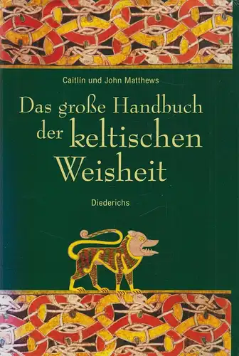 Buch: Das große Handbuch der keltischen Weisheit. Matthews, 1999, Diederichs