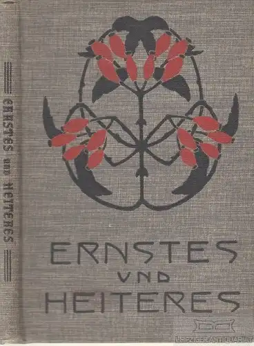 Buch: Ernstes und Heiteres, Wiesenberger, Franz. Jugendschriften, 1906