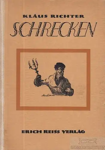 Buch: Schrecken, Richter, Klaus. 1919, Erich Reiss Verlag, gebraucht, gut