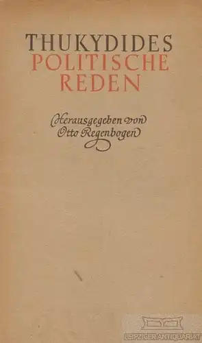 Buch: Politische Reden, Thukydides. 1949, Verlag Koehler & Amelang