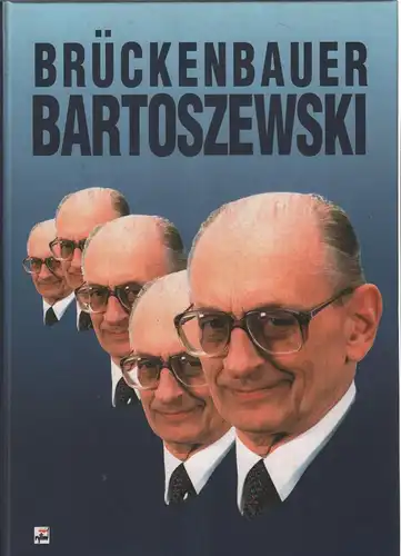 Buch: Brückenbauer Bartoszewski, Malcowna, Anna (u.a.), 2000, gebraucht, gut