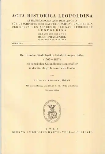 Buch: Der Dresdner Stadtphysikus Friedrich August Röber (1795-1827), Zaunick, R.