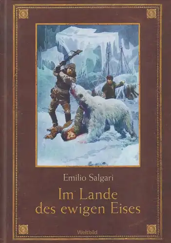 Buch: Im Lande des ewigen Eises, Salgari, Emilio, Verlagsgruppe Weltbild