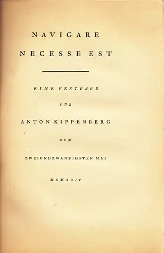 Buch: Navigare Necesse Est. 1924, (Insel Verlag), gebraucht, mittelmäßig