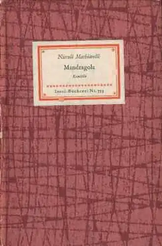 Insel-Bücherei 753, Mandragola, Machiavelli, Niccolo. 1962, Insel-Verlag