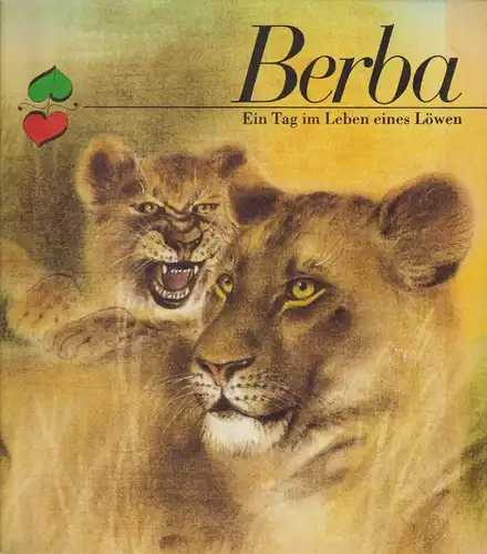 Buch: Berba, Dahne, Gerhard. 1986, Altberliner Verlag, gebraucht, gut