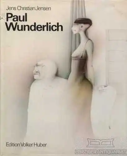 Buch: Paul Wunderlich - Das malerische, graphische und plastische Werk, Jensen
