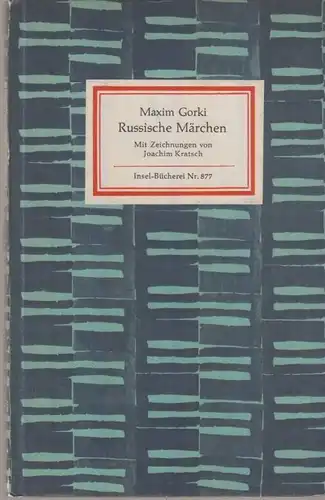 Insel-Bücherei 877, Russische Märchen, Gorki, Maxim. 1968, Insel-Verlag