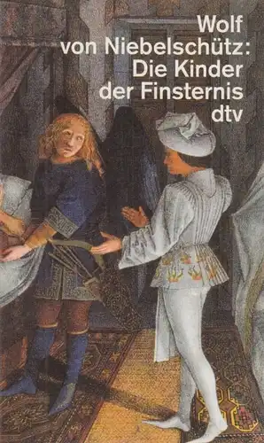 Buch: Die Kinder der Finsternis, Niebelschütz, Wolf von. 1995, Roman