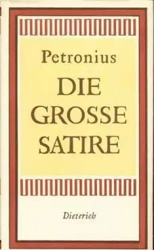 Sammlung Dieterich 259, Die Große Satire, Petronius. 1961, gebraucht, gut