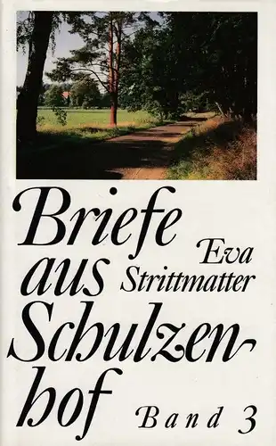 Buch: Briefe aus Schulzenhof, Strittmatter, Eva. 1995, Aufbau-Verlag, Ban 192828