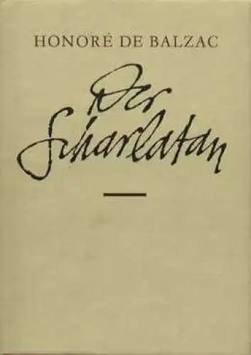 Buch: Der Scharlatan, Balzac, Honoré de. 1979, Paul List Verlag, gebraucht 49478