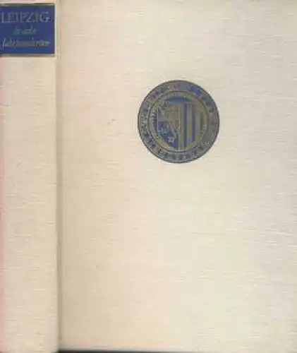 Buch: Leipzig in acht Jahrhunderten, Arndt, Helmut u.a. 1965, gebraucht, gut