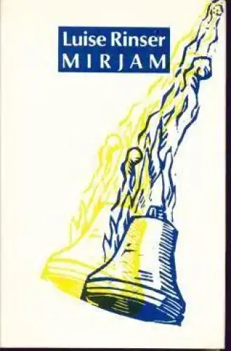 Buch: Mirjam, Rinser, Luise. 1986, Union Verlag, Roman, gebraucht, gut