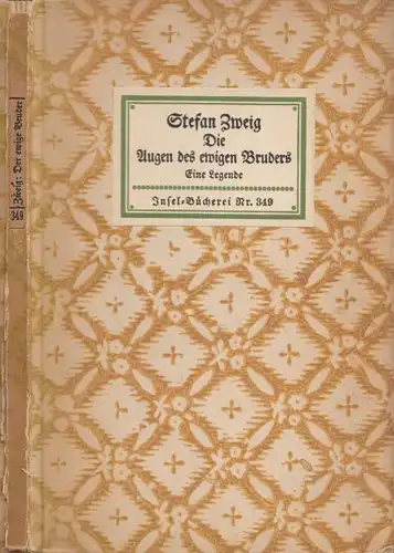Insel-Bücherei 349, Die Augen des ewigen Bruders, Zweig, Stefan.