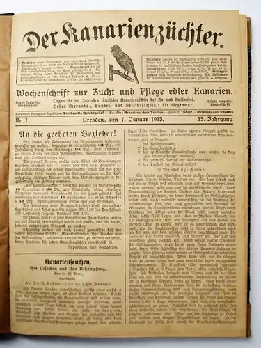 Der Kanarienzüchter. 35. Jahrgang 1915, Nr.1-52, Opitz, Wilhelm. 1915