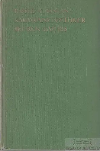 Buch: Als Karawanenführer bei den Sahibs, Galwan, Gulam Rassul. 1924