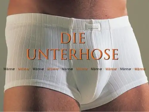 Buch: Die Unterhose, Engel, Birgit, 2003, Feierabend Verlag, gebraucht, sehr gut