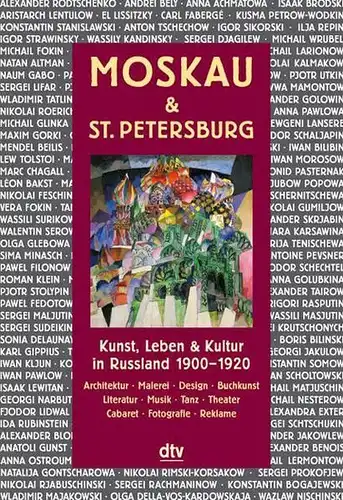 Buch: Moskau & St. Petersburg, Bowlt, John E., 2008 Deutscher Taschenbuch Verlag