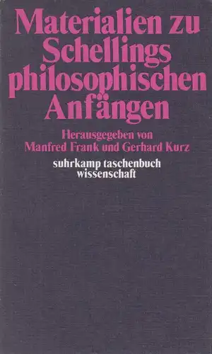 Buch: Materialien zu Schellungs philosophischen Anfängen. 1979, Suhrkamp